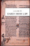 A Guide To Early Irish Law